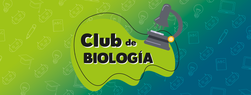 Club STEAM Bio - Gratuito ClubSTEAM