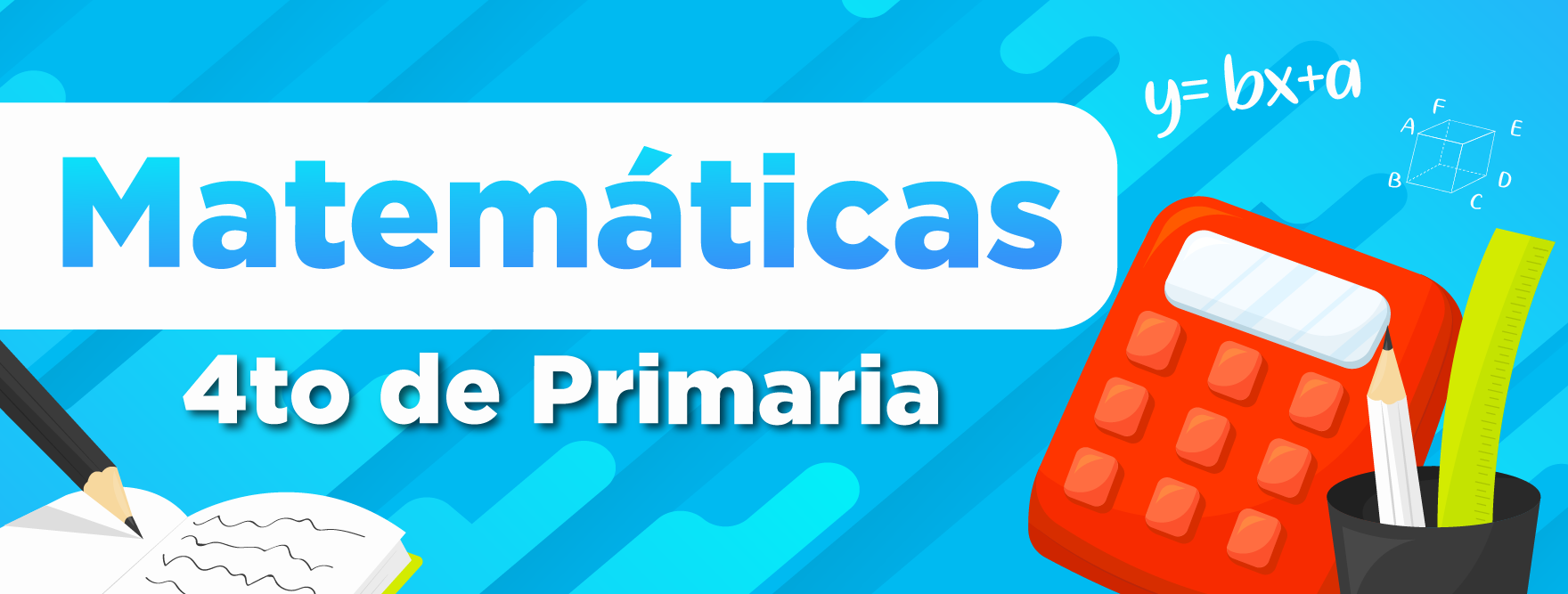 Matemáticas - 4to Primaria Mat4toP